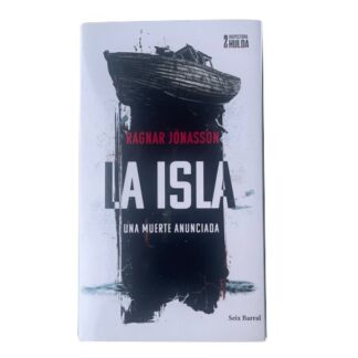 La Isla. Una muerte anunciada (serie Inspectora Hulda 2)